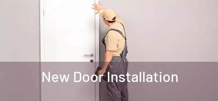  New Door Installation 